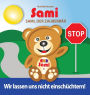 Sami, der Zauberbär: Wir lassen uns nicht einschüchtern!: (Full-Color Edition)