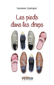 Title: Les pieds dans les draps, Author: Suzanne Quimper