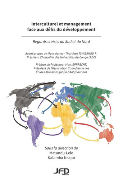 Interculturel et management face aux dï¿½fis du dï¿½veloppement: regards croisï¿½s du Sud et du Nord