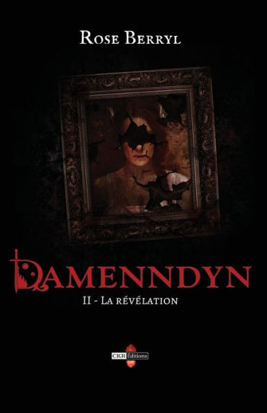 Damenndyn - La révélation