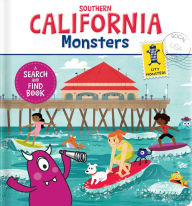 Title: Southern California Monsters: A Search and Find Book, Author: Anne Paradis