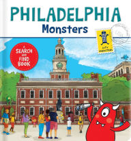 Title: Philadelphia Monsters: A Search and Find Book, Author: Carine Laforest