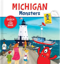 Title: Michigan Monsters: A Search and Find Book, Author: Rebecca K. Moeller