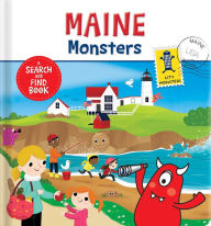Title: Maine Monsters: A Search and Find Book, Author: Corinne Delporte