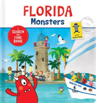 Title: Florida Monsters: A Search and Find Book, Author: Corinne Delporte