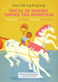 Title: She'll Be Coming 'Round the Mountain (Enhanced Edition): Classic Folk Sing-Along Songs, Author: Domaine public
