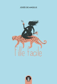 Title: Fille facile, Author: Josée De Angelis