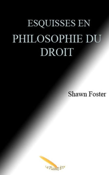 Esquisses en philosophie du droit