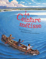 La ceinture mï¿½tisse