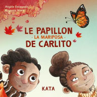 Title: Le Papillon de Carlito, Author: Angïle Delaunois