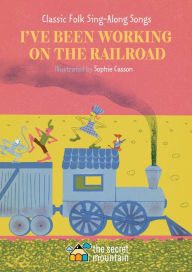 Title: I've Been Working On the Railroad, Author: Public Domain