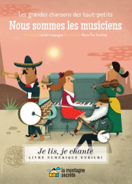 Title: Nous sommes les musiciens (Contenu enrichi), Author: Domaine public