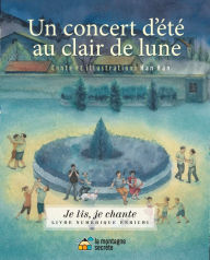 Title: Un concert d'été au clair de lune (Contenu enrichi), Author: Han Han