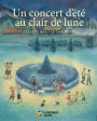 Un concert d'été au clair de lune