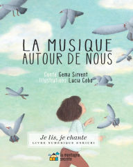 Title: La musique autour de nous (Contenu enrichi), Author: Gema Sirvant