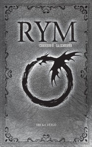 Title: RYM Tome 6: La destinée: La destinée, Author: Ericka Duflo