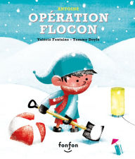 Title: Opération flocon: Collection Histoires de rire, Author: Valérie Fontaine