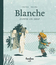 Title: Blanche Comme Un Drap, Author: Chloï Varin
