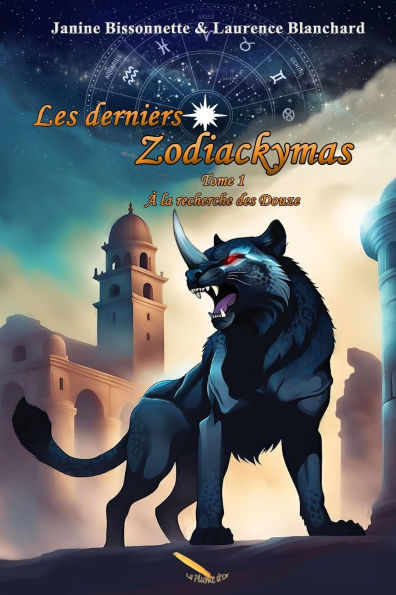 Zoodiackymas: ï¿½ la recherche des douze