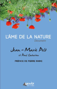 Title: L'Ame de la nature, Author: Jean-Marie Pelt