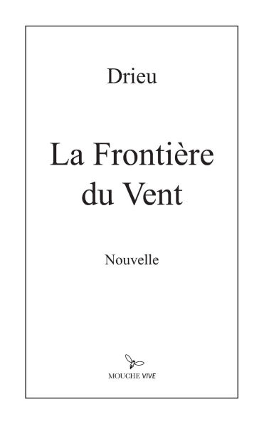 La Frontiï¿½re du Vent