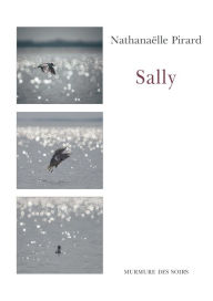 Title: Sally, Author: Nathanaëlle Pirard