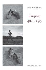 Title: Kipjiru 42. 195, Author: Jean-Marc Rigaux