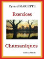 Exercices chamaniques