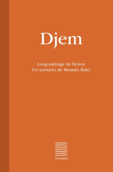 Djem: Long-métrage de fiction