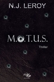 Title: Motus: Thriller à Saint-Jacques de Compostelle, Author: N.J. Leroy