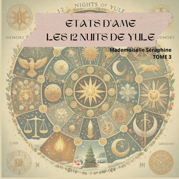 Etats d'Ã¯Â¿Â½me: Les 12 Nuits de Yule - Tome 3