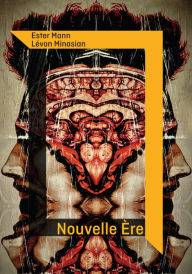 Title: Nouvelle ère: Le roman, Author: Lévon Minasian