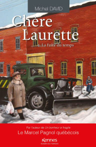 Title: Chère Laurette T04: La fuite du temps, Author: Michel David