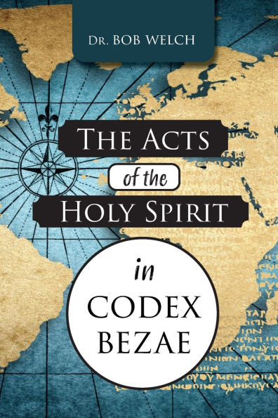 The Acts of the Holy Spirit in Codex Bezae