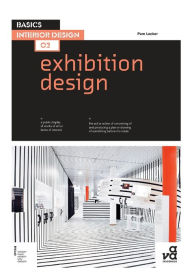 Title: Basics Interior Design 02: Exhibition Design, Author: Pam Locker
