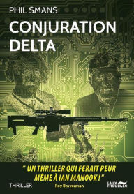 Title: Conjuration Delta, Author: Phil Smans