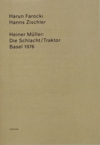Heiner Muller: The Battle/Tractor: (HaFI 016)