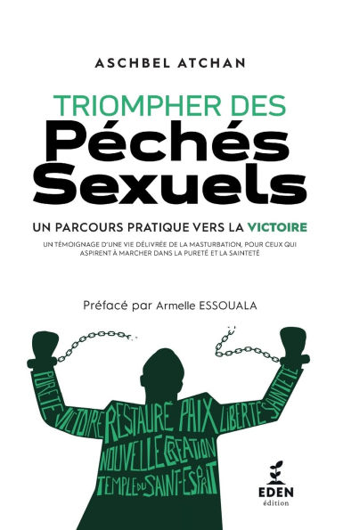 Triompher des pÃ¯Â¿Â½chÃ¯Â¿Â½s sexuels: Un parcours pratique vers la victoire