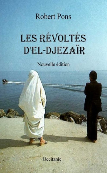 Les révoltés d'El-Djézaïr