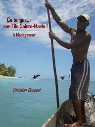 Title: Ça tangue sur l'île Sainte-Marie... à Madagascar, Author: Rusty Squeezebox