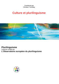 Title: Culture et plurilinguisme, Author: Christian Tremblay