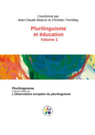 Title: Plurilinguisme et éducation, Author: Coord. J.-C. Beacco et C. T