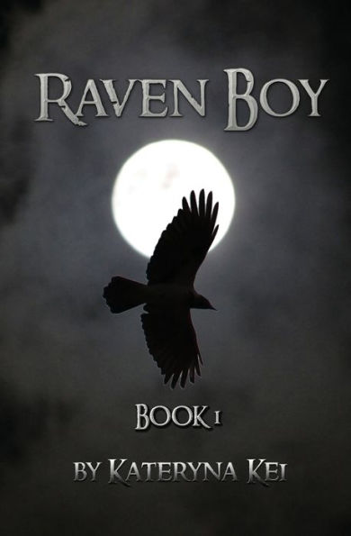 Raven Boy: Book 1 of the Raven Boy Saga