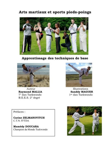 Arts martiaux et sports pieds-poings: Apprentissage des techniques de base