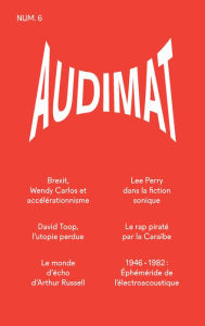 Title: Audimat - Revue n°6: Revue de critique musicale, Author: Collectif
