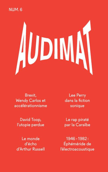 Audimat - Revue n°6: Revue de critique musicale