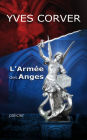 L'Armée des Anges: Version numérique 2019 de La Nuit du Nouveau Monde