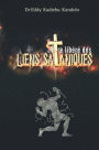ï¿½tre Libï¿½rï¿½ Des Liens Sataniques: Dï¿½livrance des liens ï¿½motionnels, mentaux, sexuels, physiques et de toutes formes d'addictions