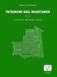 Title: Contes merveilleux, Author: Moussa Ould Ebnou