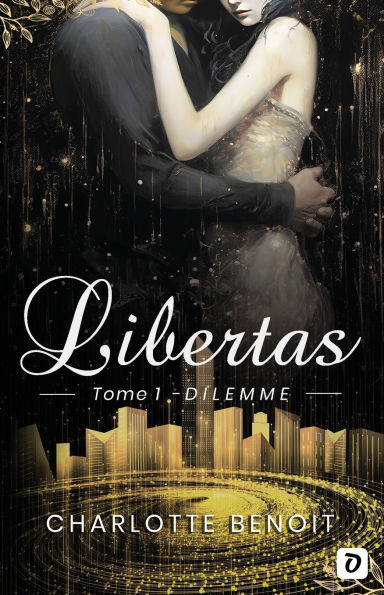 Libertas: Dilemme
